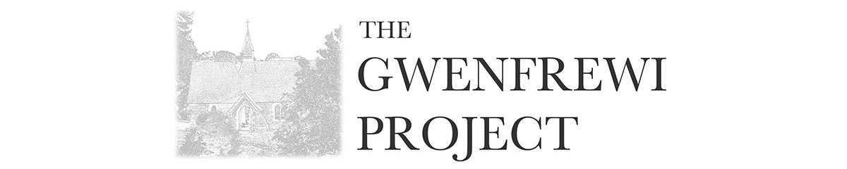 The Gwenfrewi Project
